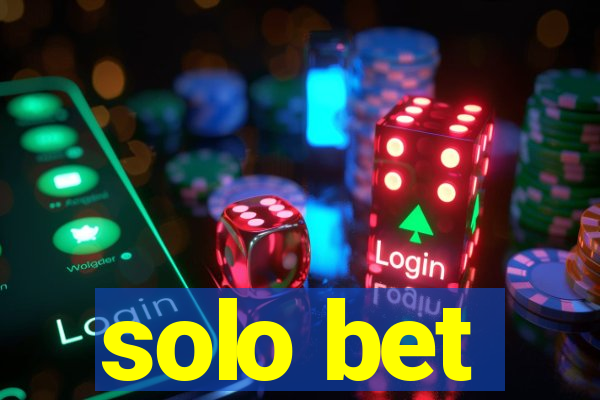 solo bet